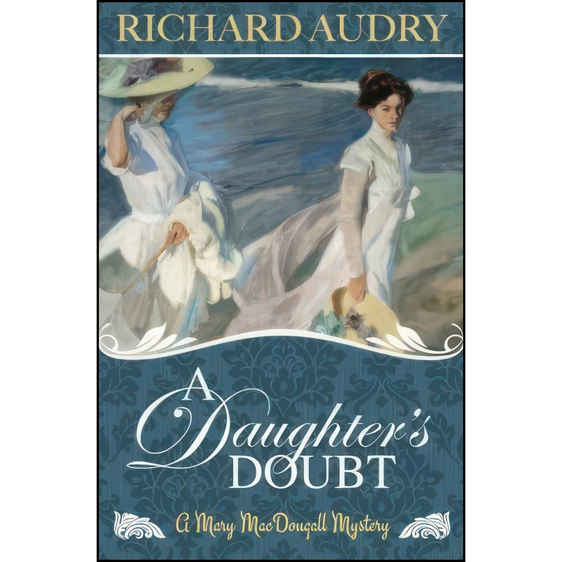 کتاب A Daughter's Doubt  اثر Richard Audry انتشارات تازه ها