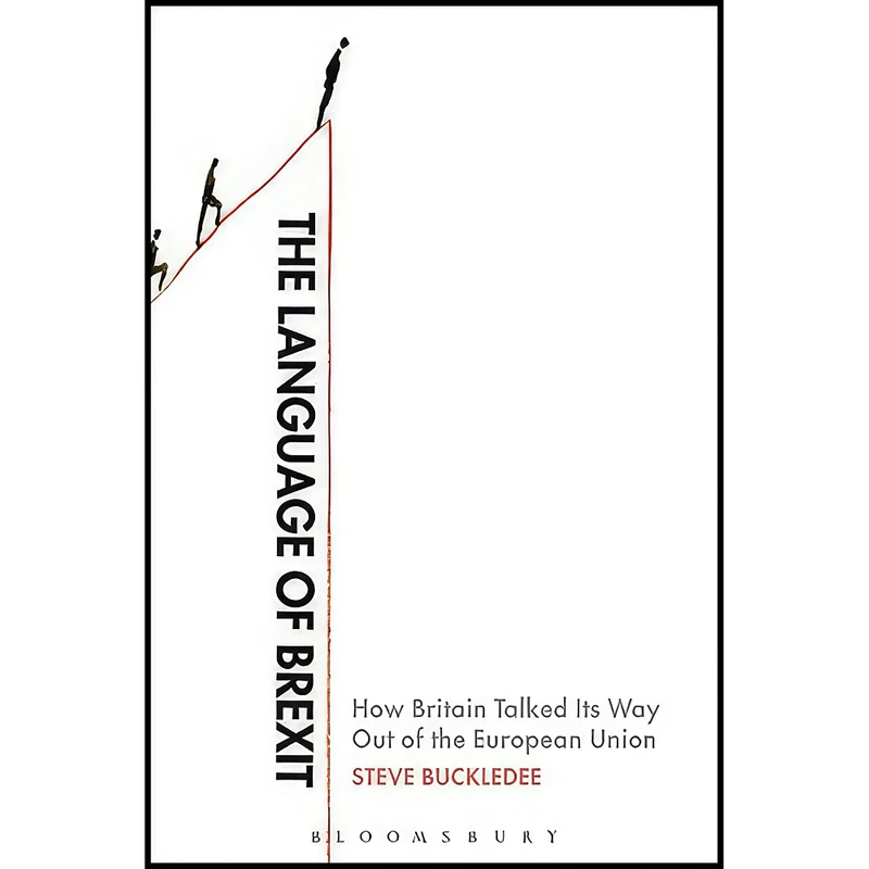 کتاب The Language of Brexit اثر Steve Buckledee انتشارات Bloomsbury Academic