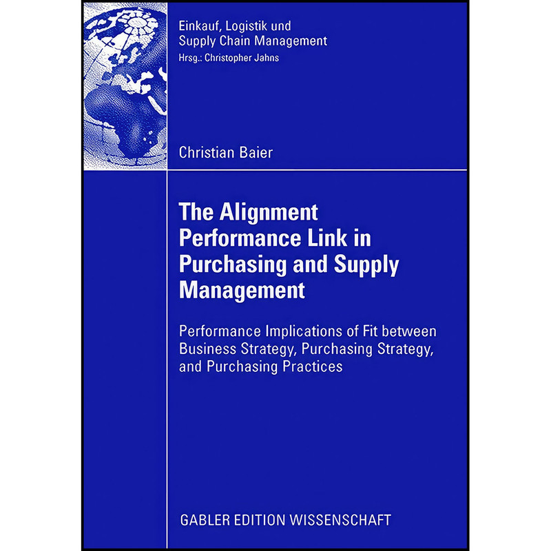 کتاب The Alignment Performance Link in Purchasing and Supply Management اثر Christian Baier انتشارات بله