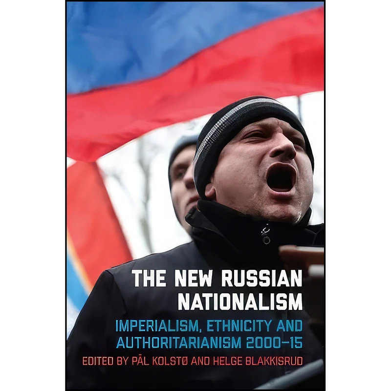 کتاب The New Russian Nationalism اثر جمعي از نويسندگان انتشارات Edinburgh University Press