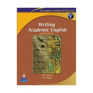 کتاب Writing Academic English 4 (4th) اثر Alice Oshima نشر Longman