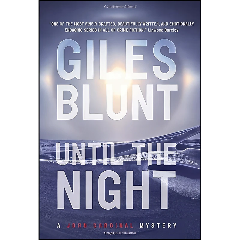 کتاب Until the Night اثر Giles Blunt انتشارات Random House Canada