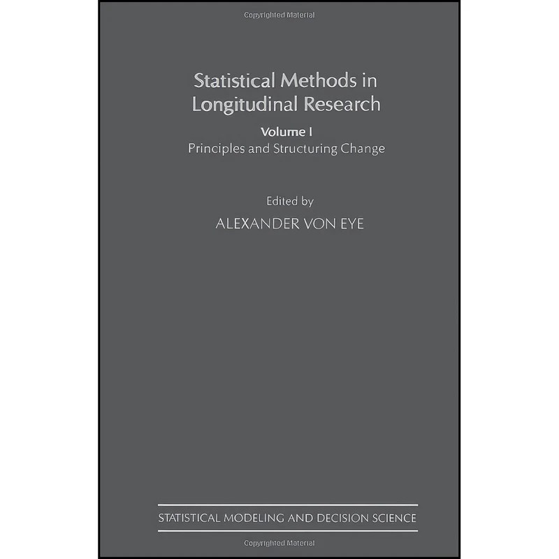 کتاب Statistical Methods in Longitudinal Research اثر Alexander von Eye انتشارات تازه ها