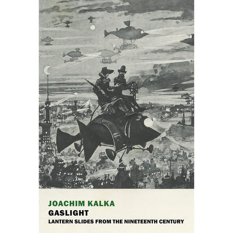 کتاب Gaslight اثر Joachim Kalka and Isabel Fargo Cole انتشارات New York Review Books