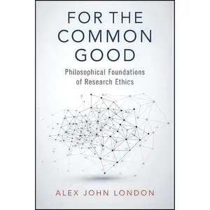 کتاب For the Common Good اثر Alex London انتشارات Oxford University Press