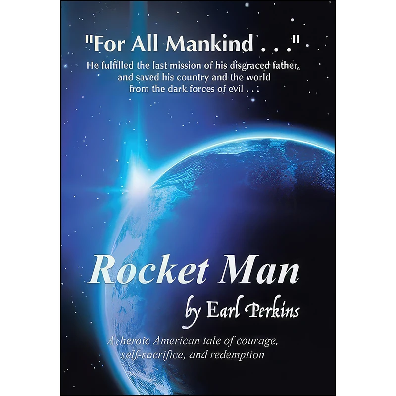 کتاب Rocket Man اثر Earl Perkins انتشارات Xlibris