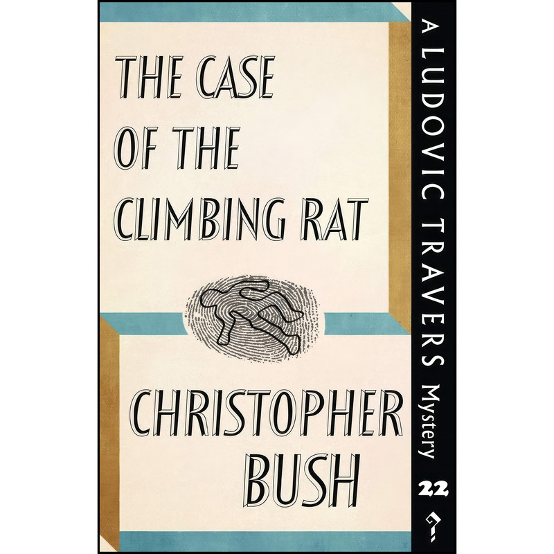 کتاب The Case of the Climbing Rat اثر Christopher Bush انتشارات تازه ها