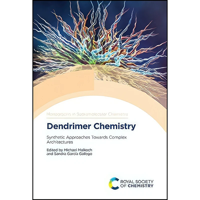 کتاب Dendrimer Chemistry اثر جمعي از نويسندگان انتشارات Royal Society of Chemistry