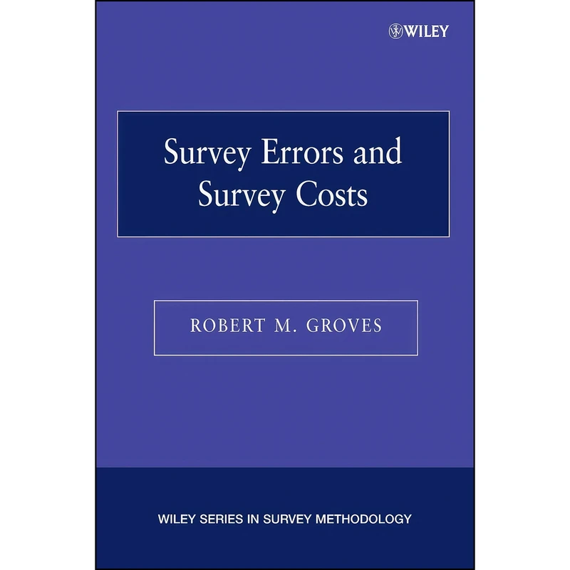 کتاب Survey Errors and Survey Costs اثر Robert M. Groves انتشارات Wiley-Interscience
