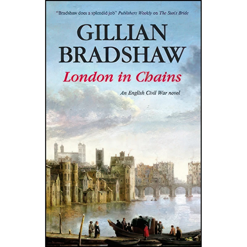 کتاب London in Chains  اثر Gillian Bradshaw انتشارات Severn House