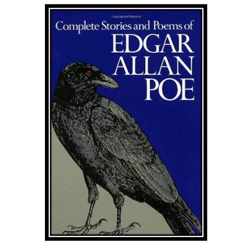 کتاب Complete Stories and Poems of Edgar Allan Poe اثر Edgar Allan Poe انتشارات مؤلفین طلایی
