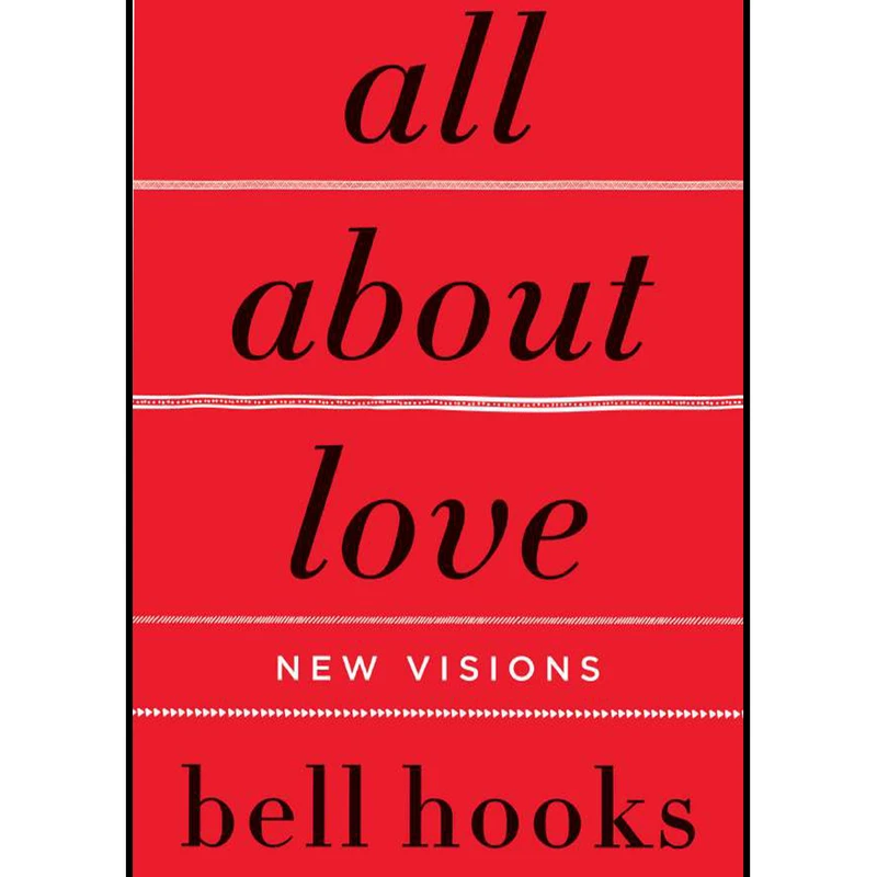 کتاب  all about love اثر bell hooks انتشارات New Visions