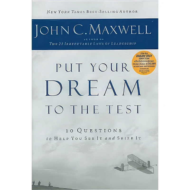 کتاب Put Your Dream to the Test اثر John C. Maxwell انتشارات Thomas Nelson Inc