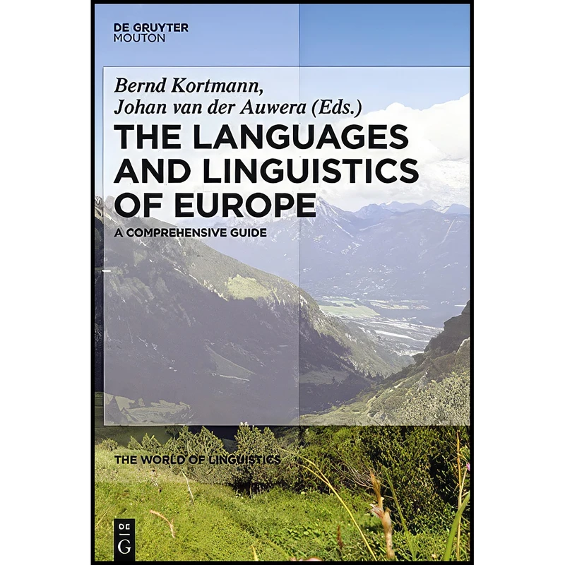 کتاب The Languages and Linguistics of Europe  اثر UNKNOWN انتشارات De Gruyter Mouton