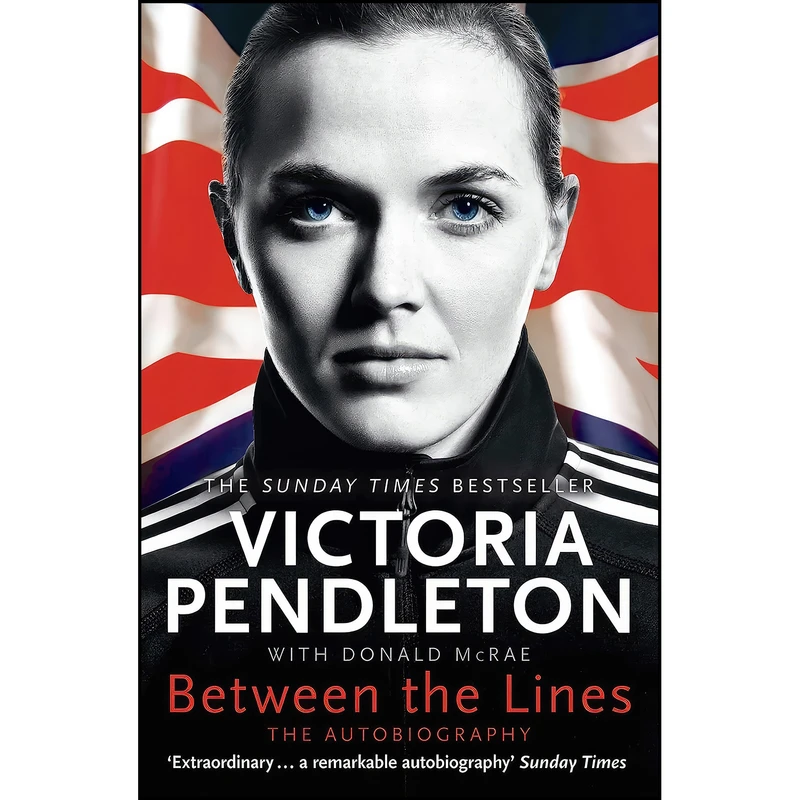 کتاب Between the Lines اثر Victoria Pendleton انتشارات HarperSport