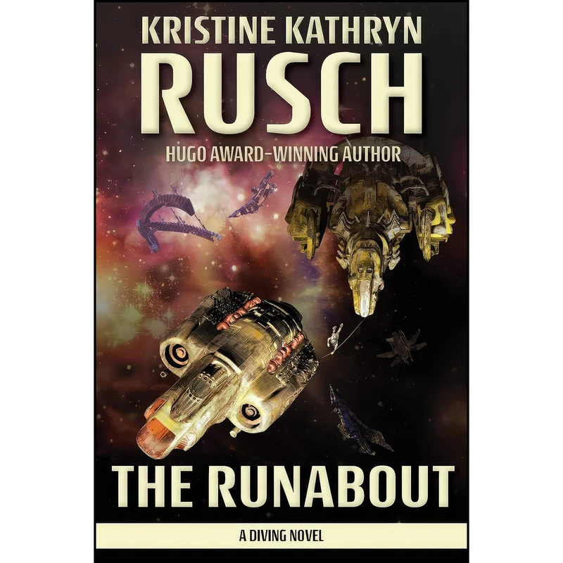 کتاب The Runabout اثر Kristine Kathryn Rusch انتشارات Wmg Publishing, Inc