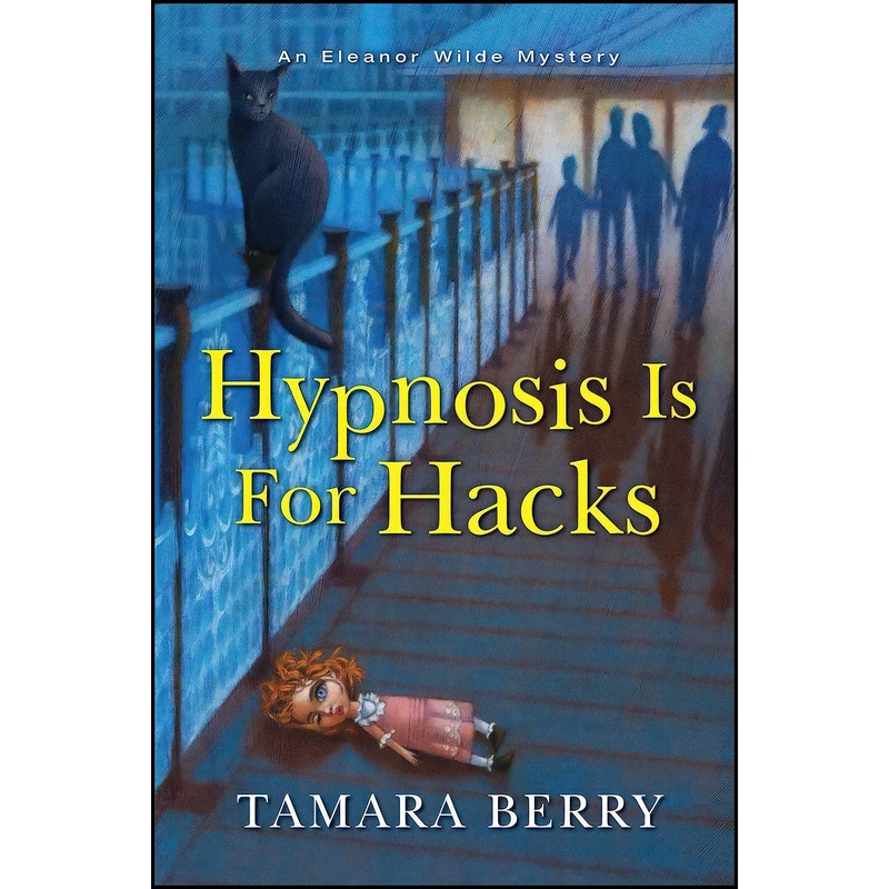 کتاب Hypnosis Is for Hacks  اثر Tamara Berry انتشارات Kensington