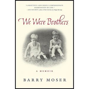 کتاب We Were Brothers اثر Barry Moser انتشارات Algonquin Books