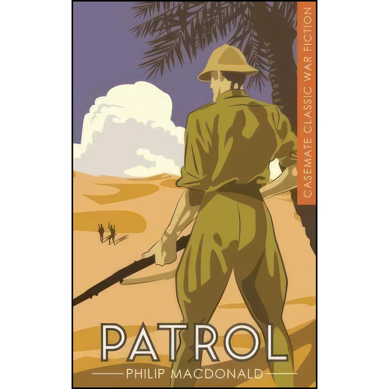 کتاب Patrol  اثر Philip MacDonald انتشارات Casemate