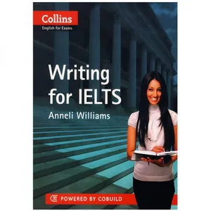 کتاب Collins Writing for IELTS اثر Anneli Williams انتشارات زبان مهر