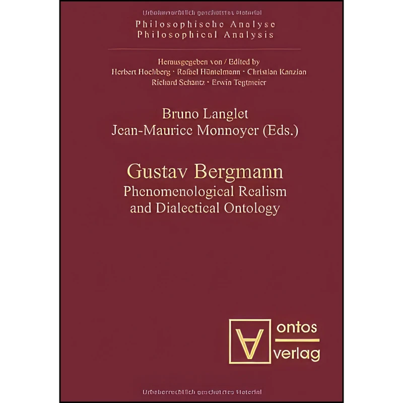 کتاب Gustav Bergmann اثر Bruno Langlet and Jean-Maurice Monnoyer انتشارات Ontos Verlag