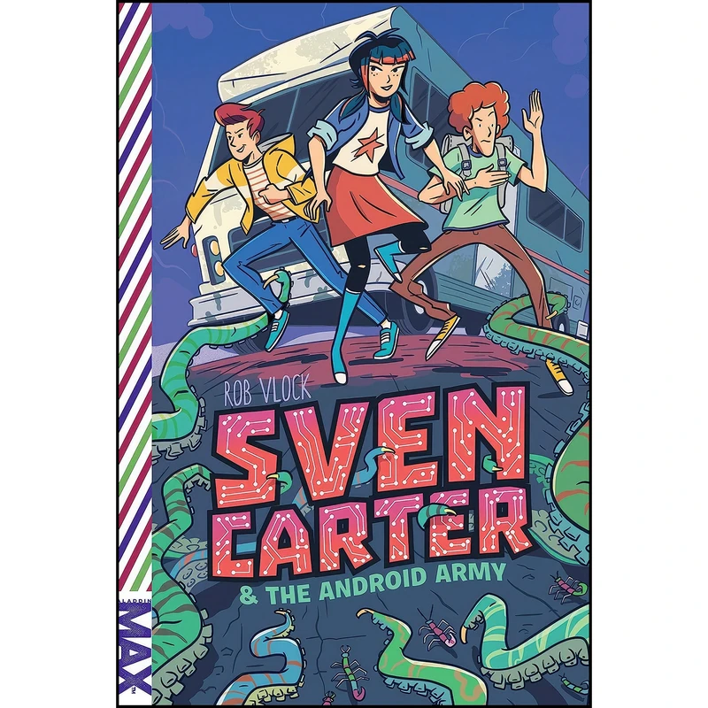 کتاب Sven Carter & the Android Army  اثر Rob Vlock انتشارات Aladdin