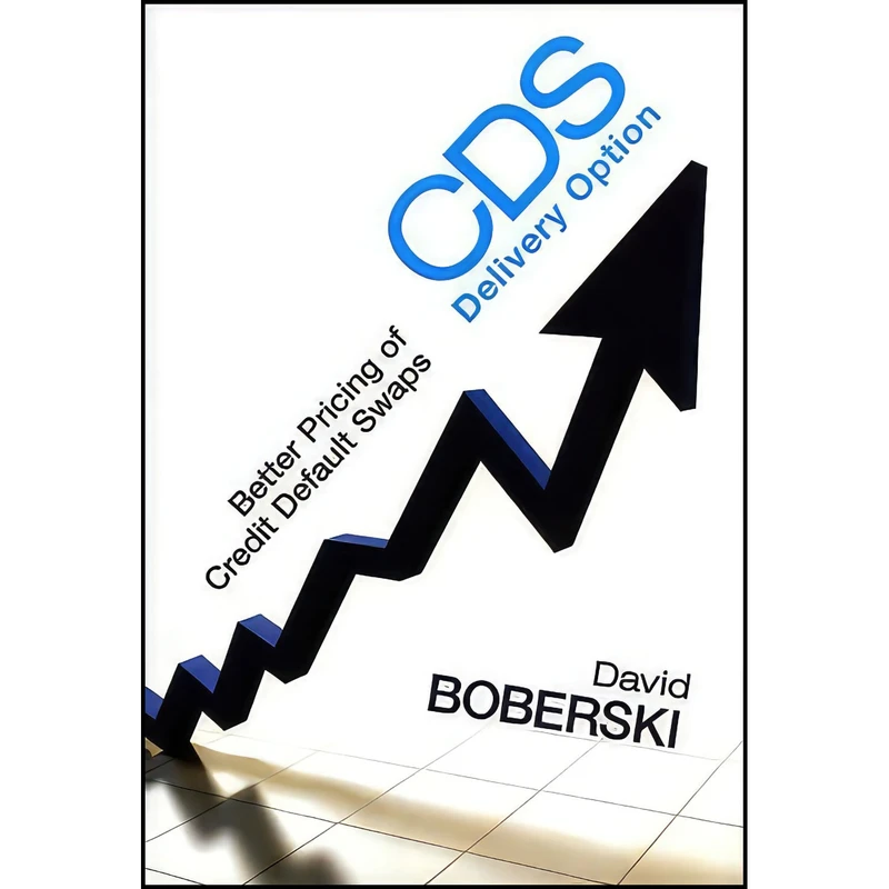کتاب CDS Delivery Option اثر David Boberski انتشارات Bloomberg Press