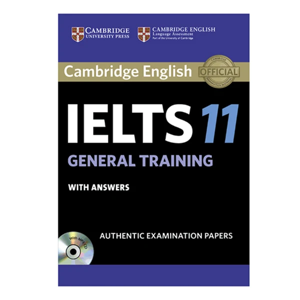 کتاب IELTS Cambridge 11 General اثر جمعی از نویسندگان انتشارات Cambridge