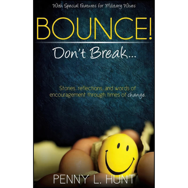 کتاب Bounce, Dont Break اثر Penny L. Hunt انتشارات تازه ها