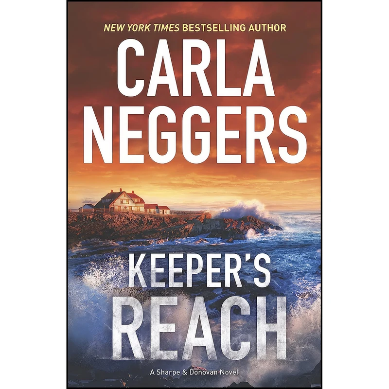 کتاب Keepers Reach  اثر Carla Neggers انتشارات MIRA