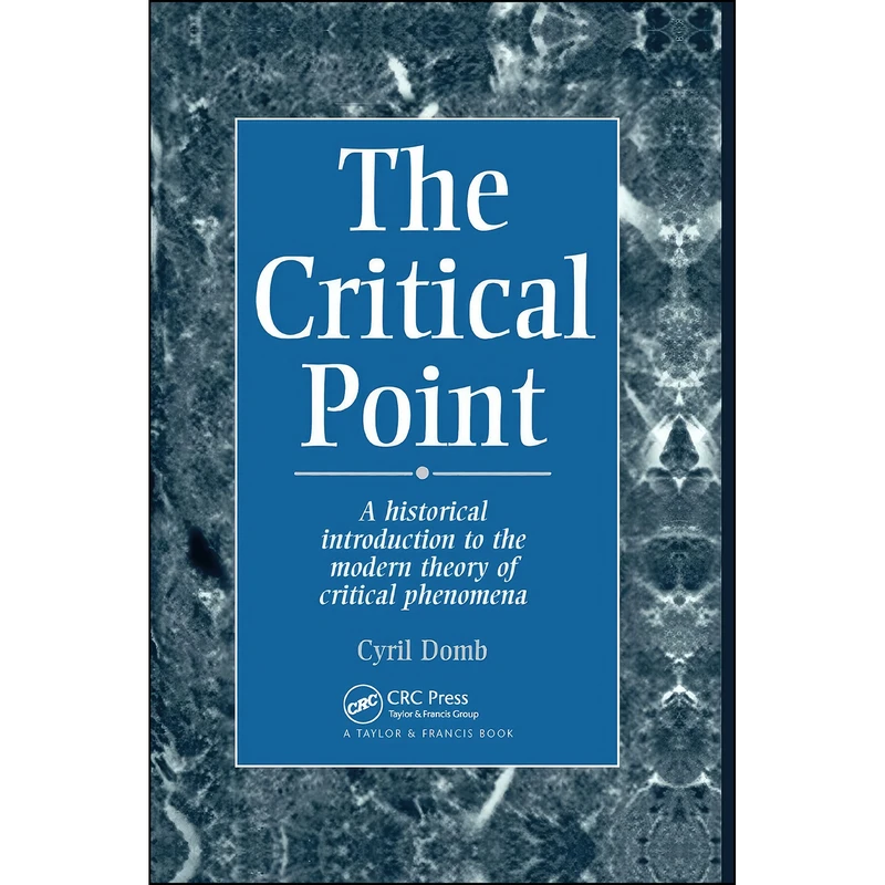 کتاب The Critical Point اثر Cyril Domb انتشارات تازه ها