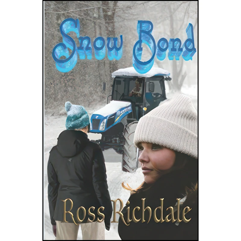 کتاب Snow Bond اثر Ross Richdale انتشارات تازه ها