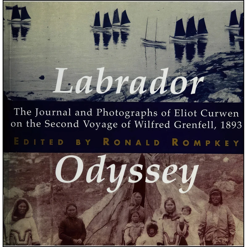 کتاب Labrador Odyssey اثر Eliot Curwen انتشارات McGill-Queen's University Press