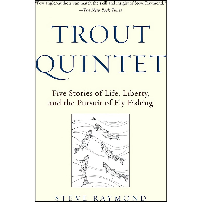 کتاب Trout Quintet اثر Steve Raymond انتشارات Skyhorse