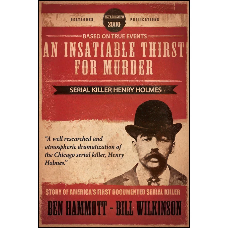 کتاب An Insatiable Thirst for Murder اثر Ben Hammott and Bill Wilkinson انتشارات تازه ها