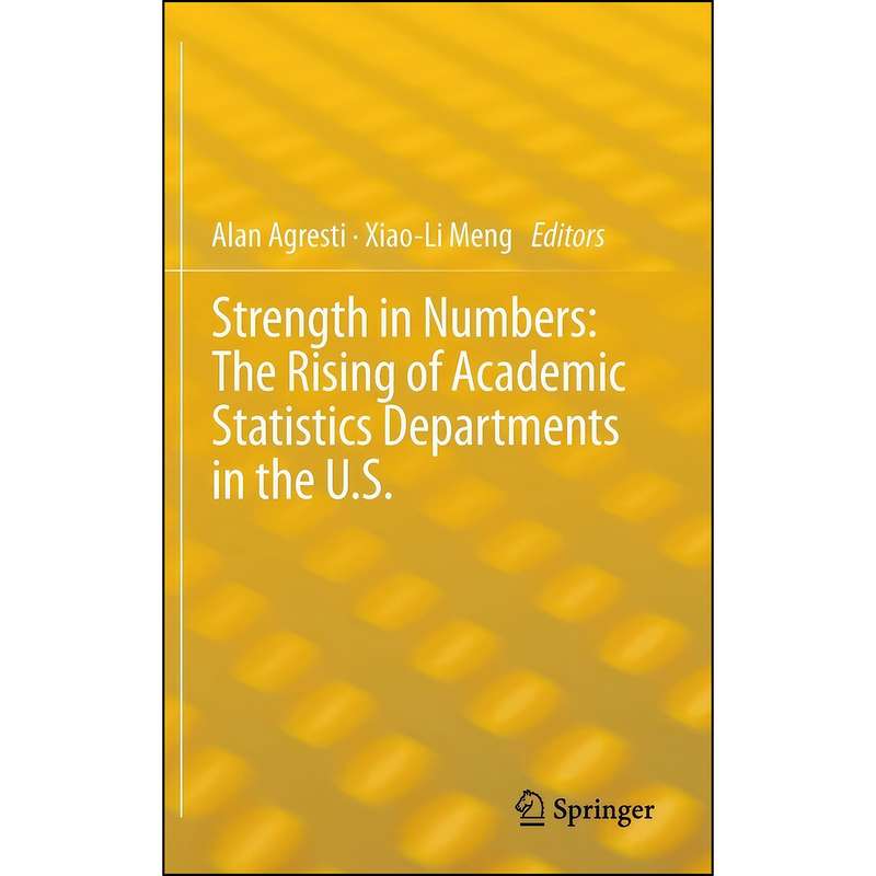 کتاب Strength in Numbers اثر Alan Agresti and Xiao-Li Meng انتشارات Springer