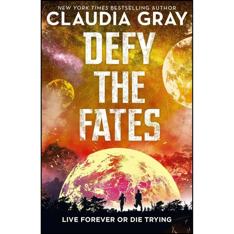 کتاب Defy the Fates اثر Claudia Gray انتشارات Hot Key Books