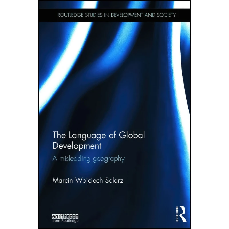 کتاب The Language of Global Development اثر Marcin Wojciech Solarz انتشارات Routledge