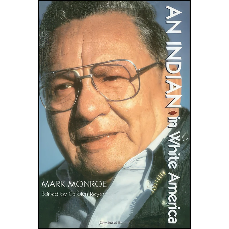 کتاب An Indian in White America اثر Mark Monroe انتشارات Temple University Press