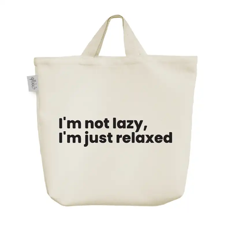 ساک خرید خندالو مدل I'm Not Lazy I'm Just Relaxed کد 6880