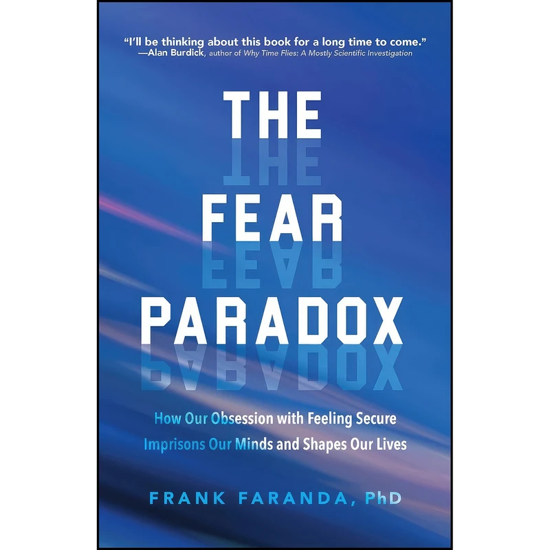 کتاب The Fear Paradox اثر Frank Faranda PhD انتشارات Mango