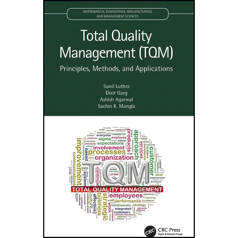 کتاب Total Quality Management  اثر جمعي از نويسندگان انتشارات CRC Press