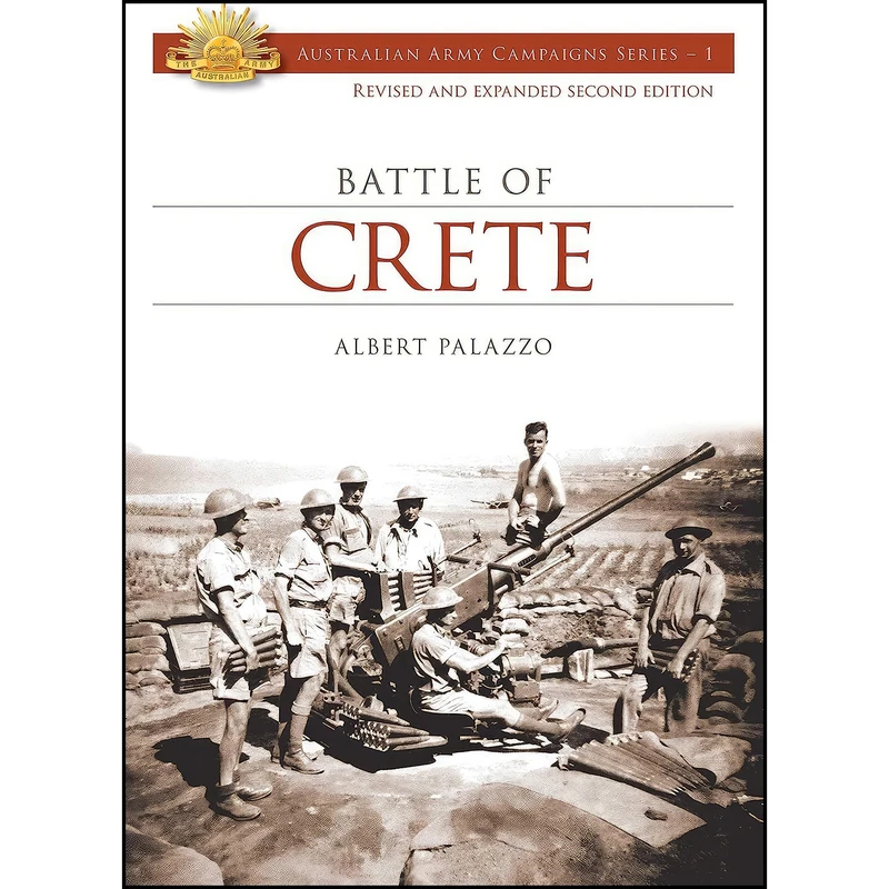 کتاب Battle of Crete  اثر Albert Palazzo انتشارات Big Sky Publishing