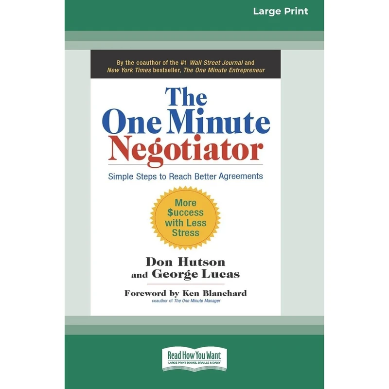 کتاب The One Minute Negotiator اثر Don Hutson and George Lucas انتشارات ReadHowYouWant