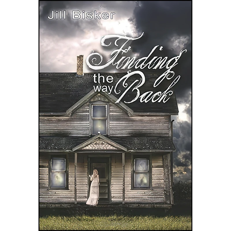 کتاب Finding The Way Back اثر Jill Bisker انتشارات Melange Books