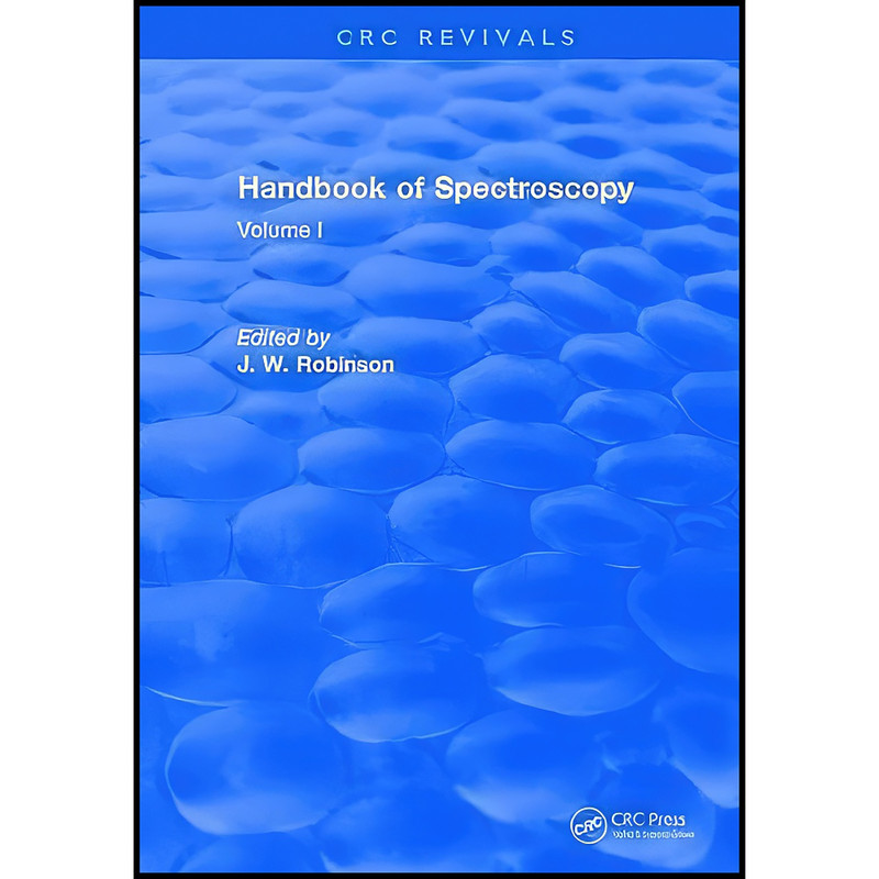 کتاب Handbook of Spectroscopy اثر J. W. Robinson انتشارات CRC Press