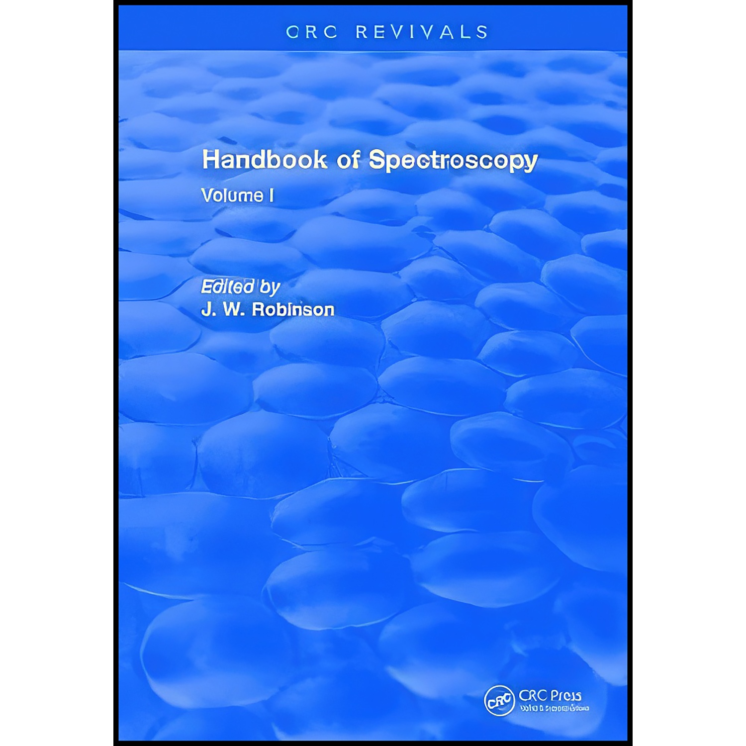 کتاب Handbook of Spectroscopy اثر J. W. Robinson انتشارات CRC Press