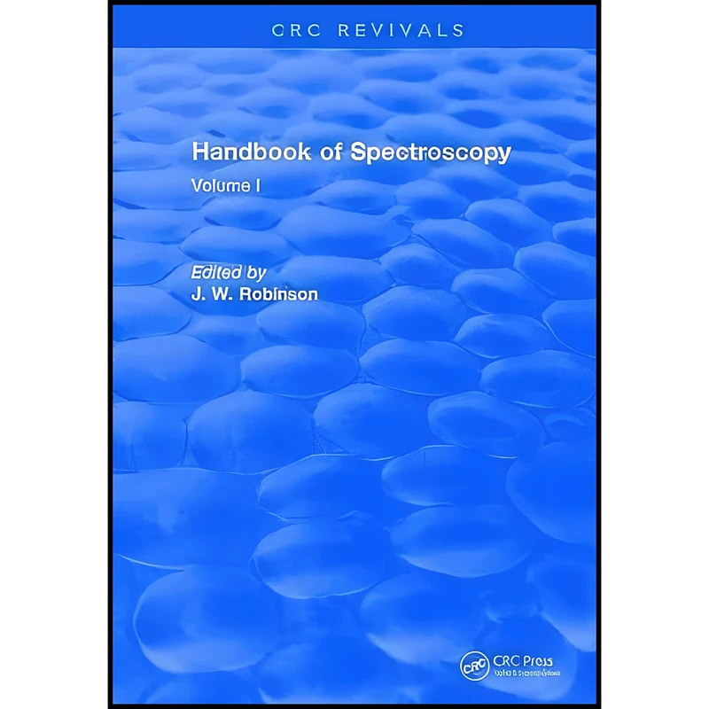 کتاب Handbook of Spectroscopy اثر J. W. Robinson انتشارات CRC Press