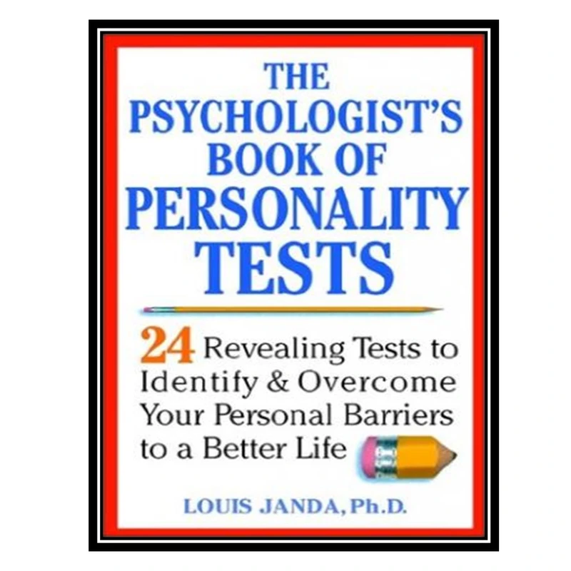 کتاب The Psychologists Book of Personality Tests اثر Louis H. Janda انتشارات مؤلفین طلایی