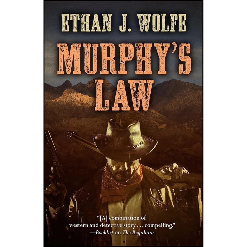 کتاب Murphys Law  اثر Ethan J. Wolfe انتشارات Five Star Publishing